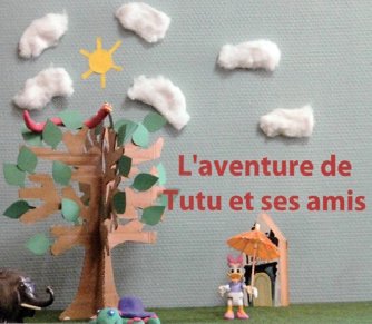 Diorama : L'aventure de Tutu et ses amis